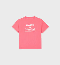 Load image into Gallery viewer, Health Is Wealth T-Shirt - Cotton Candy
